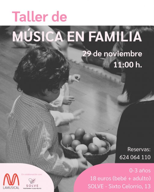 🎵 Música en familia: un momento para sentir, jugar y conectar.

Los más pequeños descubren el mundo a través del sonido, el movimiento y la mirada de quien les acompaña. En este taller crearemos un espacio donde la música se convierte en abrazo, en risa y en descubrimiento compartido.

👶 Para familias con peques de 0 a 3 años
📅 Sábado, 29 de noviembre – 11:00 h
📍 SOLVE Fisioterapia (C/ Sixto Celorrio, 13)
💫 18 € adulto + bebé

¡Ven a vivir una mañana llena de ritmo, ternura y conexión en familia!

 🎟 RESERVA TU PLAZA: 624064110

#LAMUSICAL #ViveCreaConecta #MúsicaEnFamilia #BebésYMúsica #Zaragoza #EducaciónMusical #SolveZaragoza #TallerSensorial #planespeques #planesconniños #planeszaragoza #niñoszaragoza